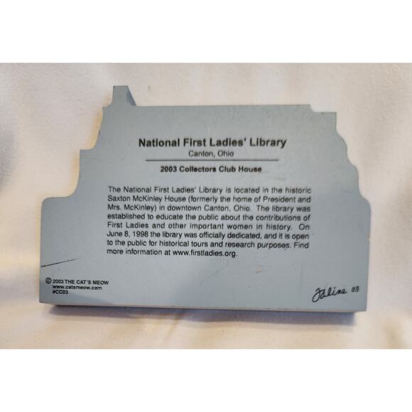 Cat’s Meow National First Ladies' Library 2003 Collectors Club House Canton OH - Picture 2 of 2
